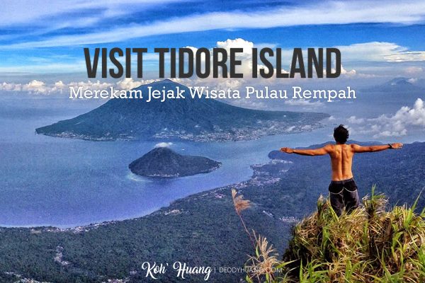 Menjelajah Kota Tidore, Harmoni Sejarah, Alam, dan Budaya di Pulau Rempah
